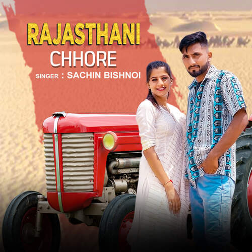 Rajasthani Chhore - Sachin Bishnoi