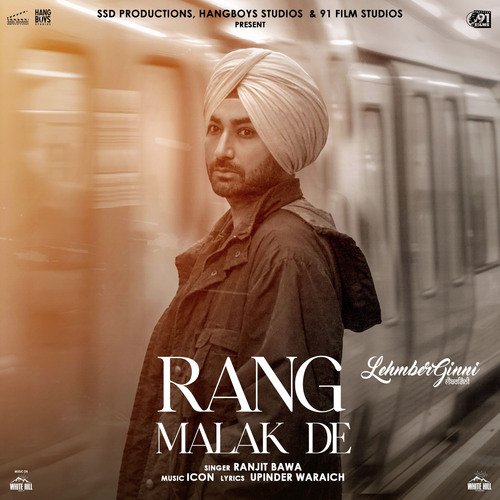 Rang Malak De - Ranjit Bawa