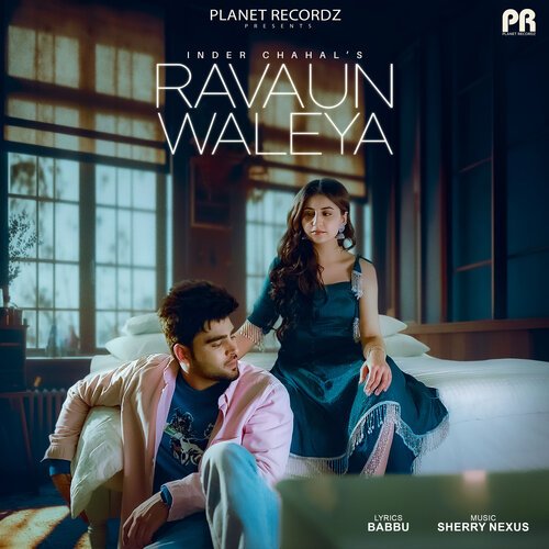 Ravaun Waleya - Inder Chahal