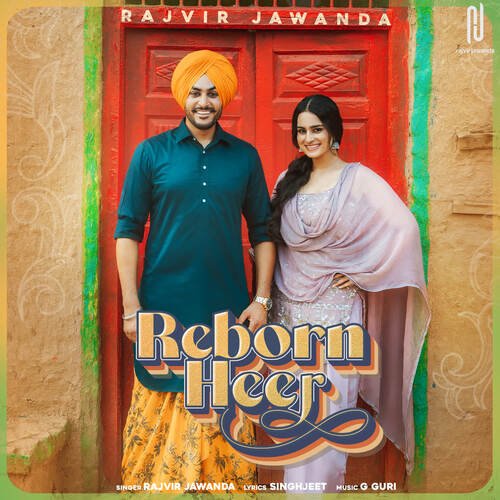 Reborn Heer - Rajvir Jawanda