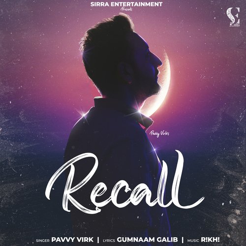 Recall - Pavvy Virk