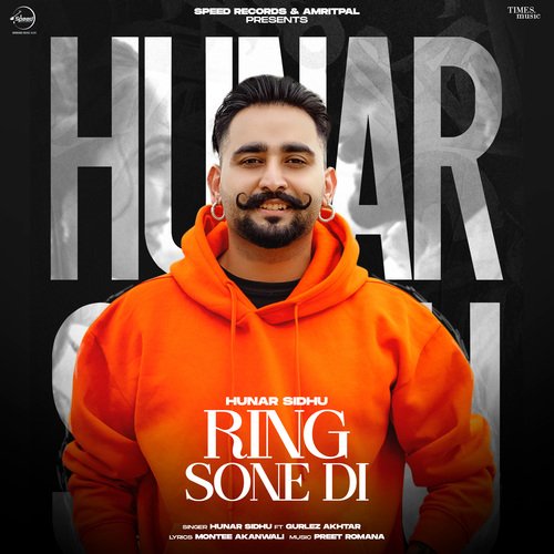 Ring Sone Di - Hunar Sidhu