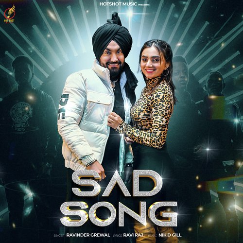 SAD SONG - Ravinder Grewal