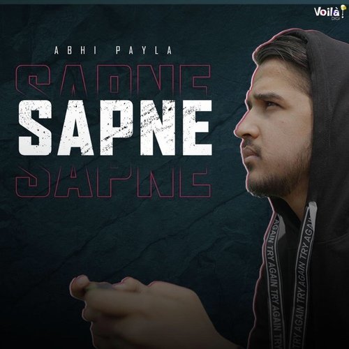 Sapne - Abhi Payla