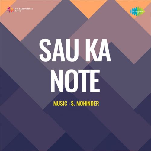 Sau Ka Note Hai Babu