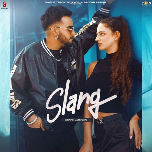 Slang - Mani Longia