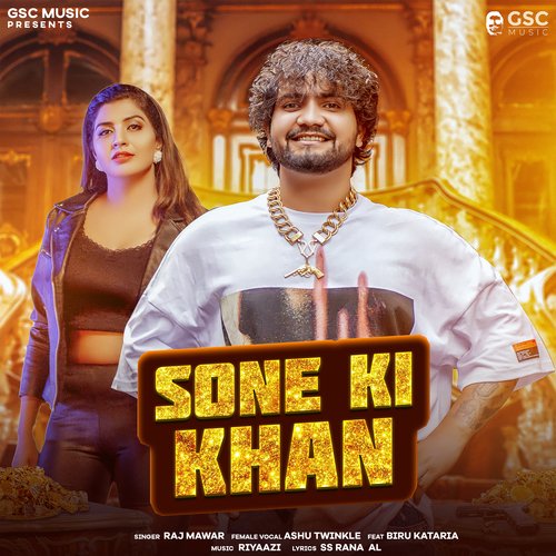 Sone Ki Khan - Raj Mawer