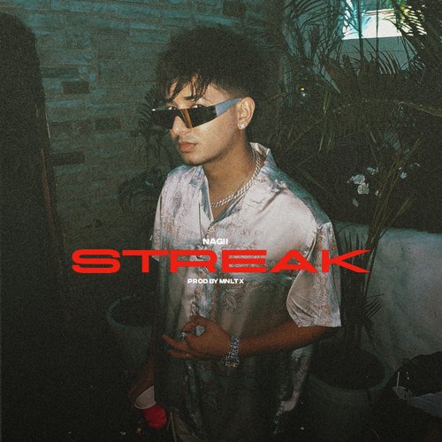 Streak - Nagii