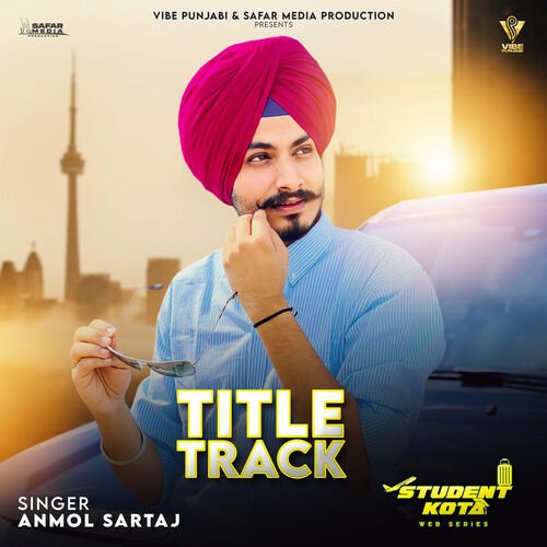 Student Kota Title Track - Anmol Sartaj