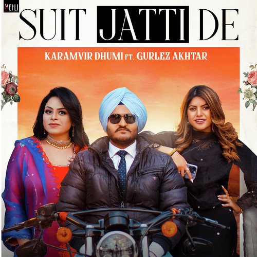 Suit Jatti De - Karamvir Dhumi