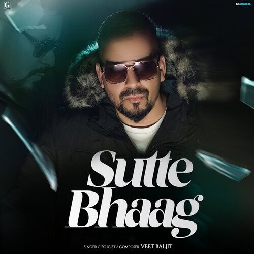 Sutte Bhaag - Veet Baljit