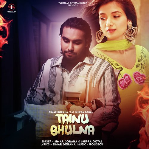 Tainu Bhulna - Simar Dorraha