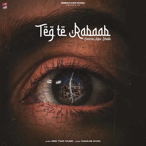 Teg te Rabaab - Simiran Kaur Dhadli