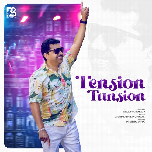 Tension Tunsion - Gill Hardeep