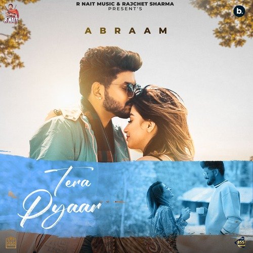 Tera Pyaar - Abraam