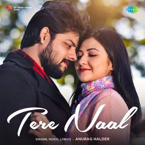 Tere Naal - Anurag Halder