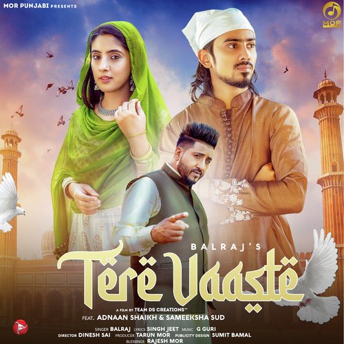 Tere Vaaste - Balraj