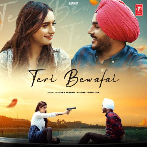 Teri Bewafai - Sukh Sandhu