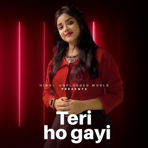 Teri Ho Gayi - Anurati Roy