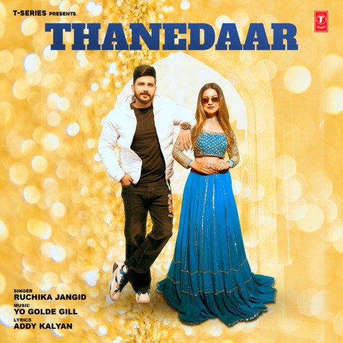 Thanedaar - Ruchika Jangid