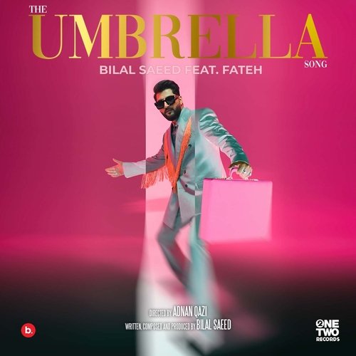 The Umbrella Song - Bilal Saeed