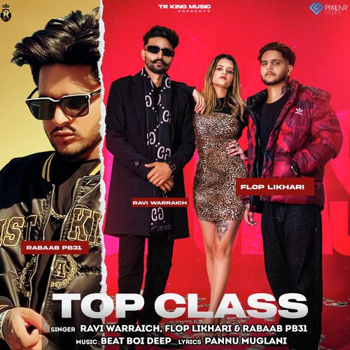 Top Class - Ravi Warraich