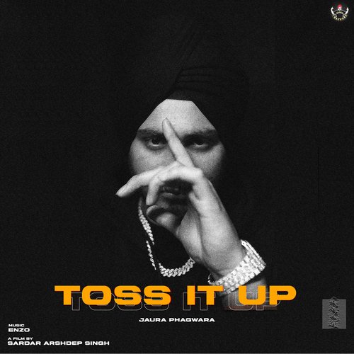 Toss It Up - Jaura Phagwara