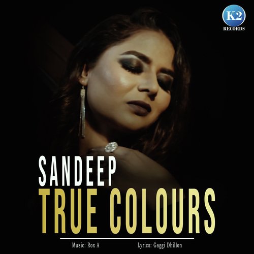 True Colours - Sandeep