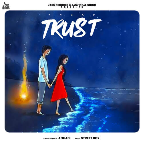 Trust - Angad