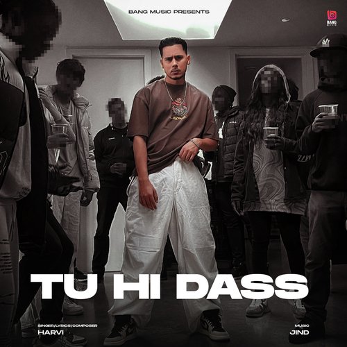 Tu He Dass - Harvi