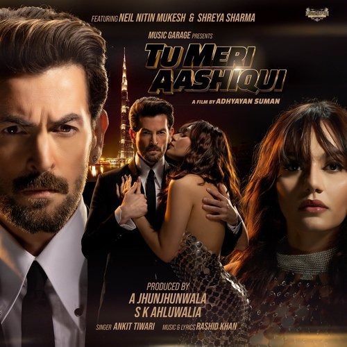 Tu Meri Aashiqui (feat. Neil Nitin Mukesh) - Rashid Khan