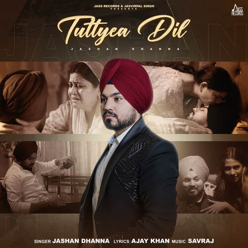 Tuttyea Dil - Jashan Dhanna