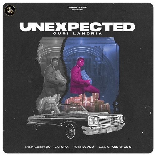 Unexpected - Guri Lahoria