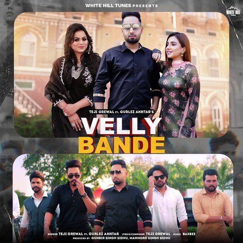 Velly Bande - Teji Grewal