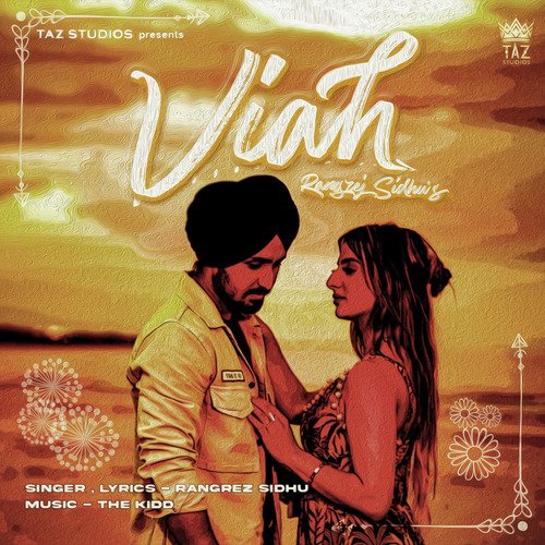 Viah - Rangrez Sidhu