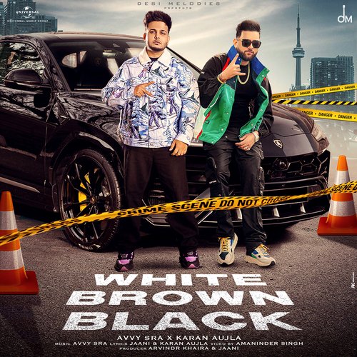 White Brown Black - Karan Aujla