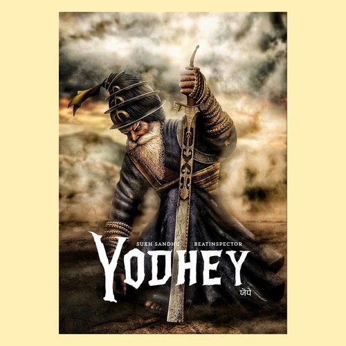 YODHEY - Sukh Sandhu