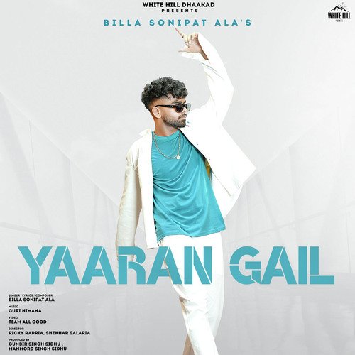 Yaaran Gail - Billa Sonipat Ala