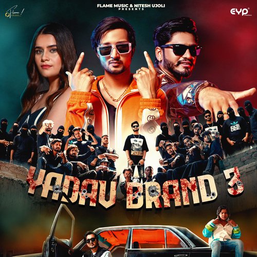 Yadav Brand 3 (feat. Ashwin Yadav) - Sunny Yaduvanshi