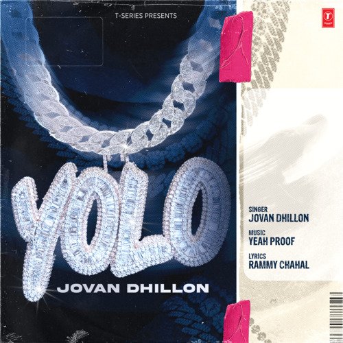 Yolo - Jovan Dhillon