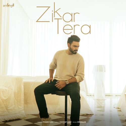 Zikar Tera - Prabh Gill